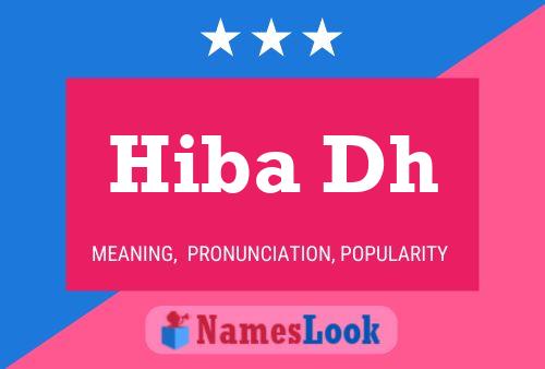 Hiba Dh Name Poster