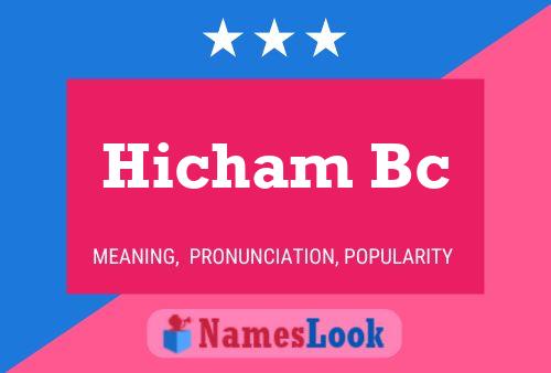 Hicham Bc Name Poster