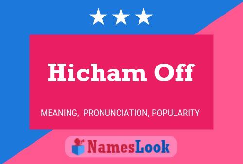 Hicham Off Name Poster