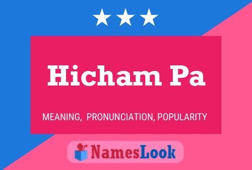 Hicham Pa Name Poster