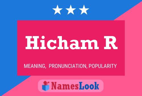 Hicham R Name Poster