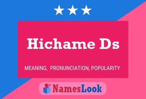 Hichame Ds Name Poster