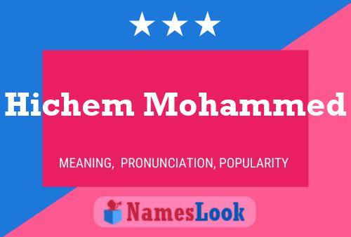 Hichem Mohammed Name Poster