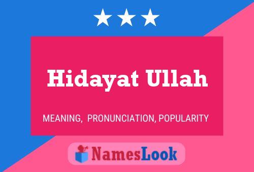 Hidayat Ullah Name Poster