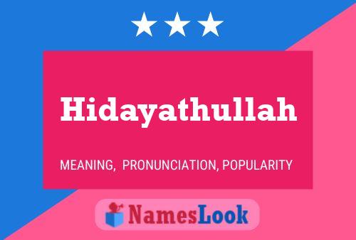 Hidayathullah Name Poster