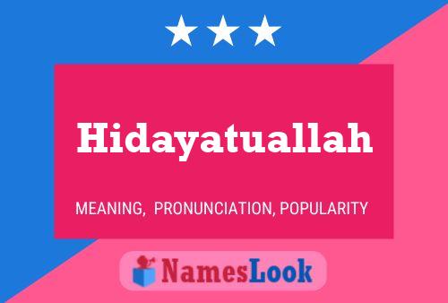 Hidayatuallah Name Poster