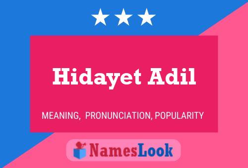 Hidayet Adil Name Poster