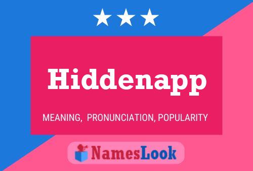 Hiddenapp Name Poster