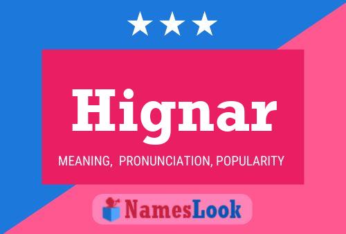 Hignar Name Poster