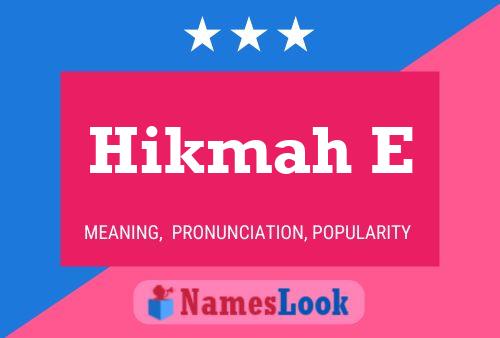 Hikmah E Name Poster