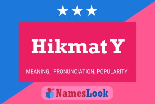 Hikmat Y Name Poster