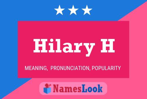 Hilary H Name Poster