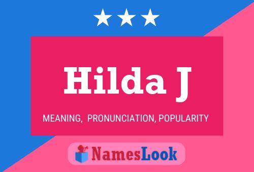 Hilda J Name Poster