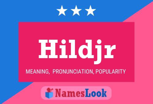 Hildjr Name Poster