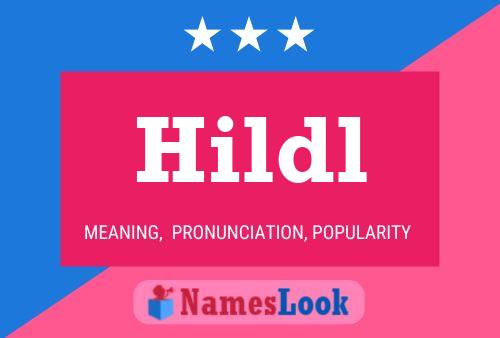 Hildl Name Poster