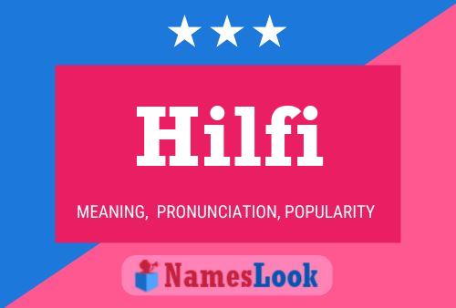 Hilfi Name Poster