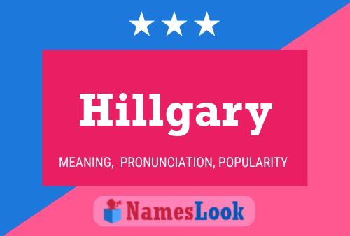 Hillgary Name Poster