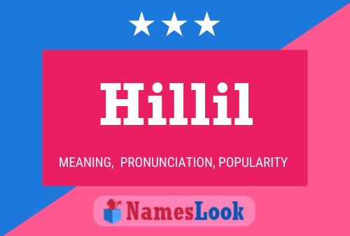 Hillil Name Poster