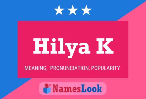 Hilya K Name Poster