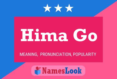 Hima Go Name Poster