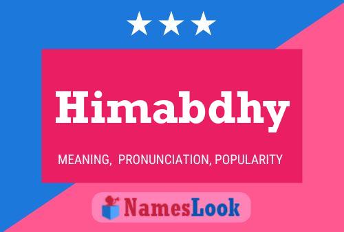 Himabdhy Name Poster