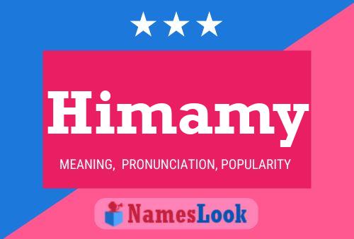 Himamy Name Poster