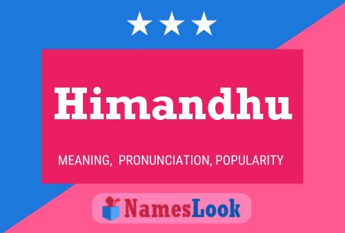 Himandhu Name Poster