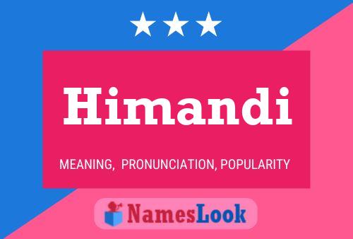 Himandi Name Poster