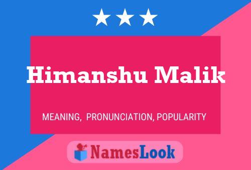 Himanshu Malik Name Poster