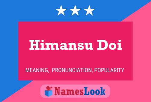 Himansu Doi Name Poster