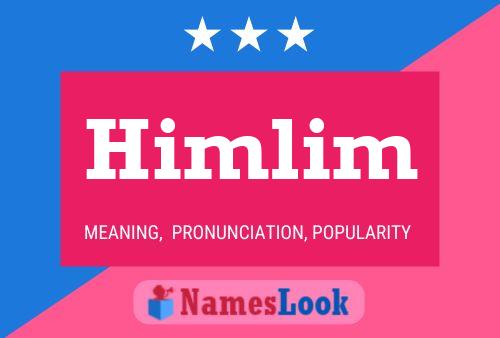 Himlim Name Poster