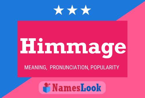 Himmage Name Poster