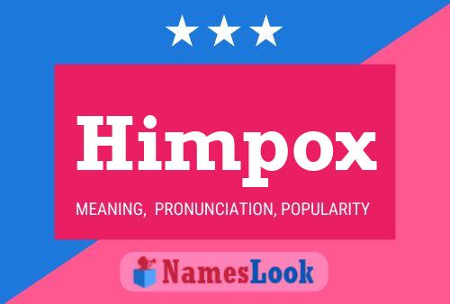 Himpox Name Poster