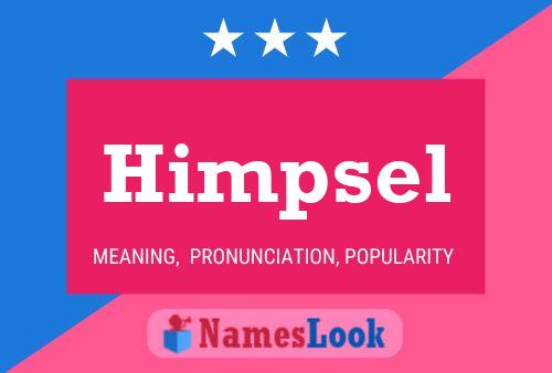 Himpsel Name Poster