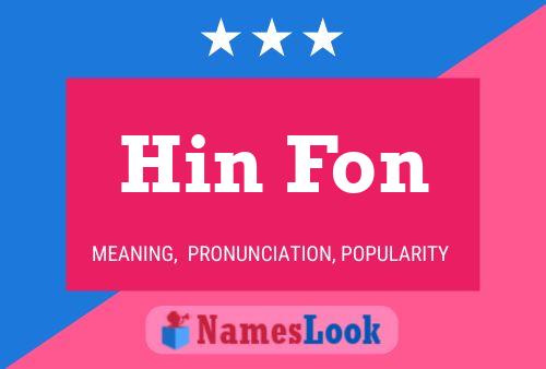 Hin Fon Name Poster