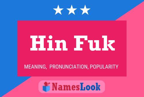 Hin Fuk Name Poster