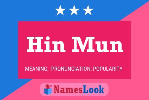 Hin Mun Name Poster