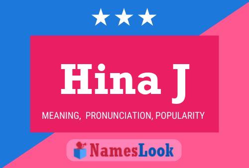 Hina J Name Poster