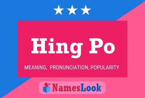 Hing Po Name Poster