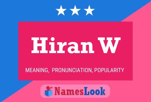 Hiran W Name Poster