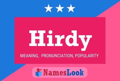 Hirdy Name Poster