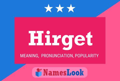 Hirget Name Poster