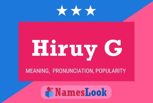 Hiruy G Name Poster