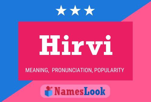 Hirvi Name Poster