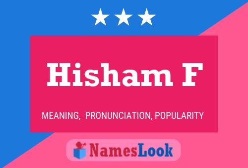 Hisham F Name Poster