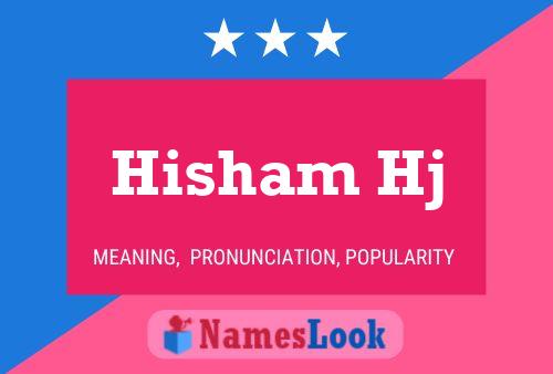 Hisham Hj Name Poster