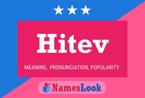 Hitev Name Poster