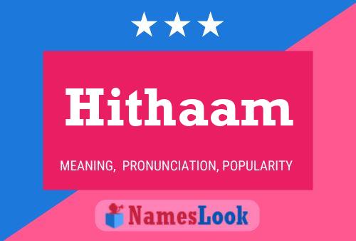 Hithaam Name Poster