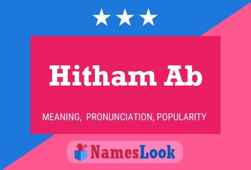 Hitham Ab Name Poster