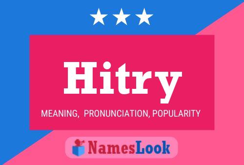 Hitry Name Poster